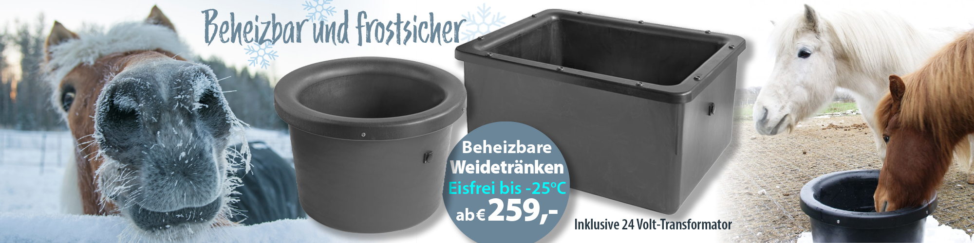 Pferdetränken beheizt und absolut frostsicher